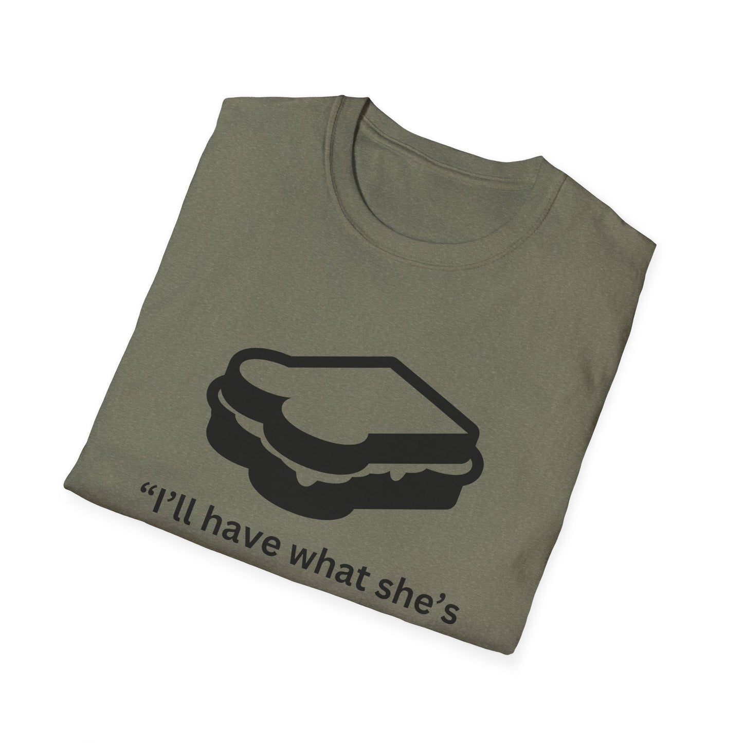 Funny Unisex Softstyle T-Shirt - "I’ll Have What She’s Having" Sandwich Design