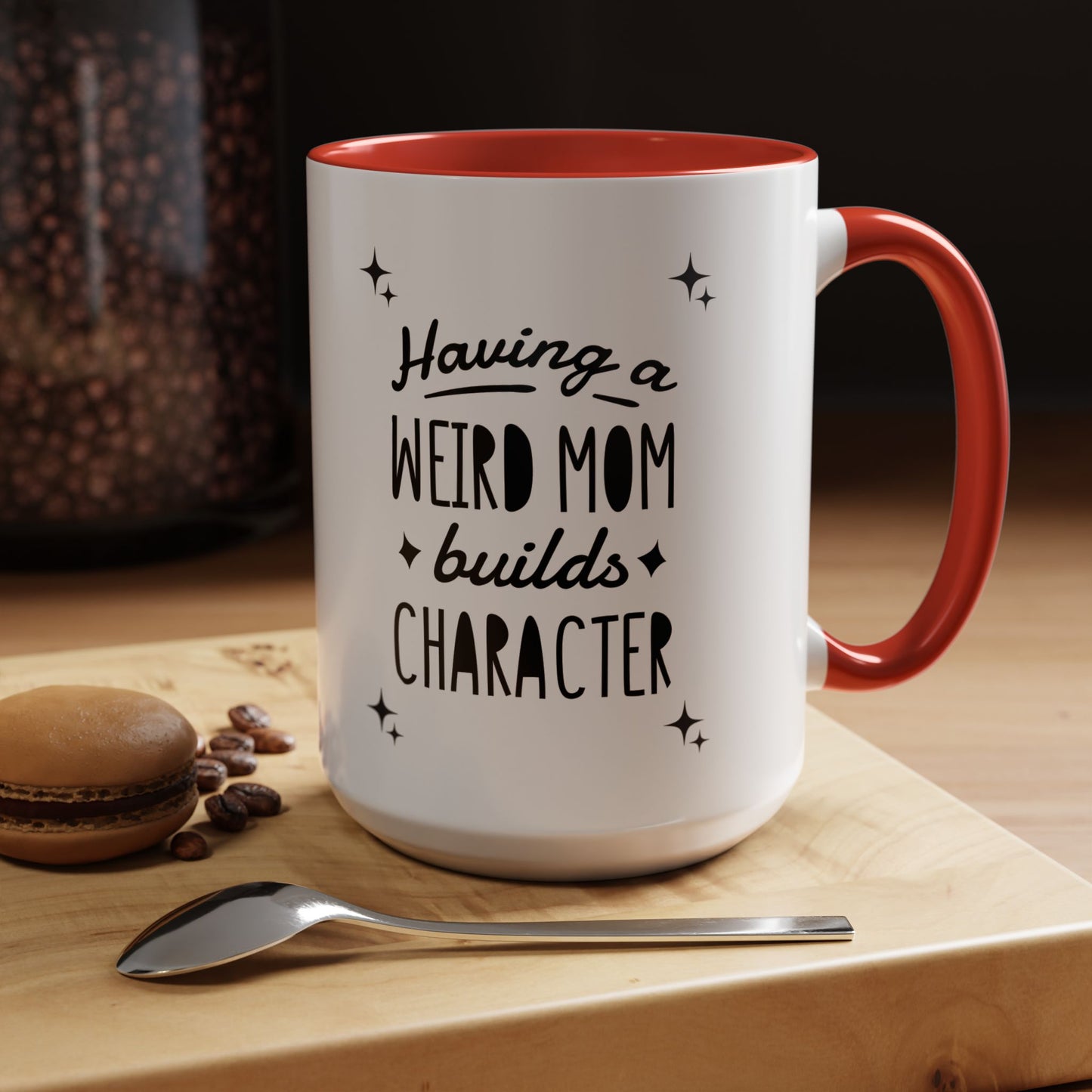 Weird Mom Character Coffee Mug - Fun Accent for Unique Moms