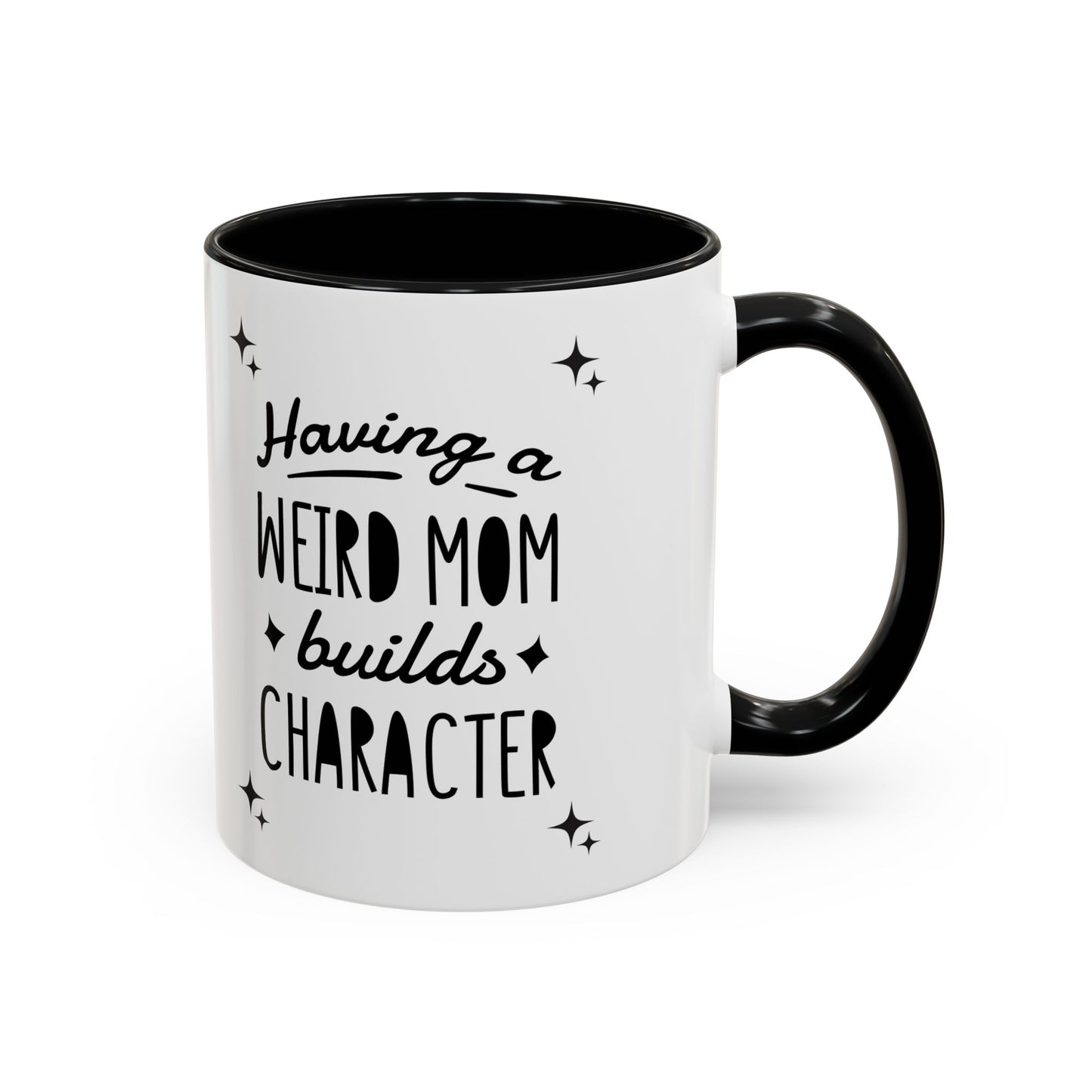 Weird Mom Character Coffee Mug - Fun Accent for Unique Moms