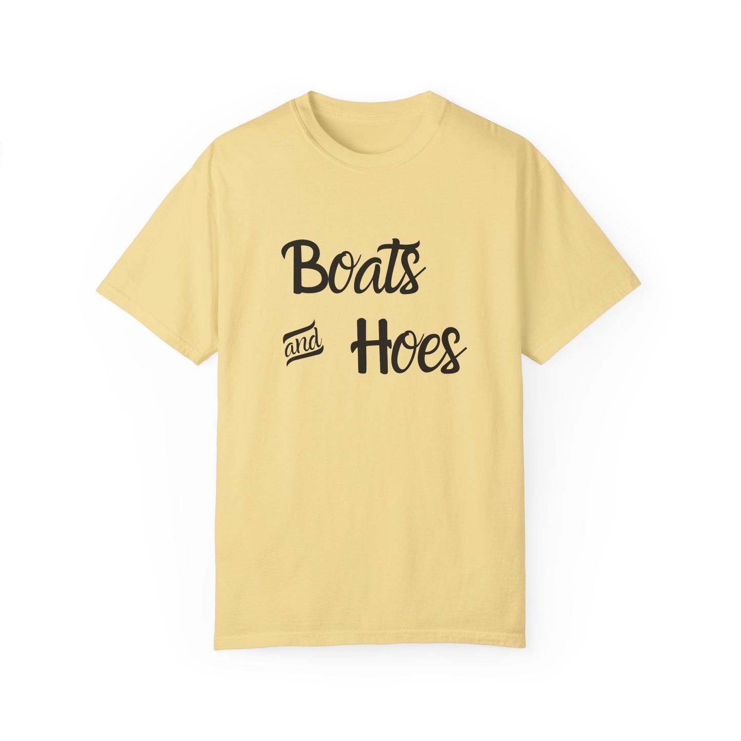 Unisex Garment-Dyed T-shirt: 'Boats and Hoes' Casual Tee for Summer Vibes