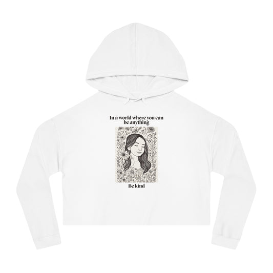 Inspirational Women's Cropped Hoodie - 'Be Kind' Design for Everyday Empowerment