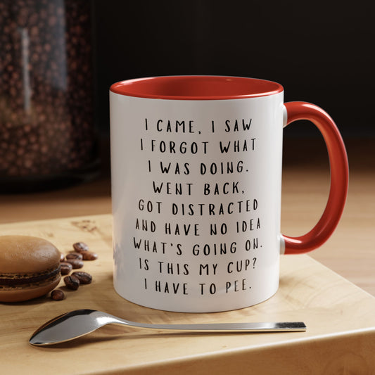 Funny Accent Coffee Mug - Distraction Humor for Daily Use