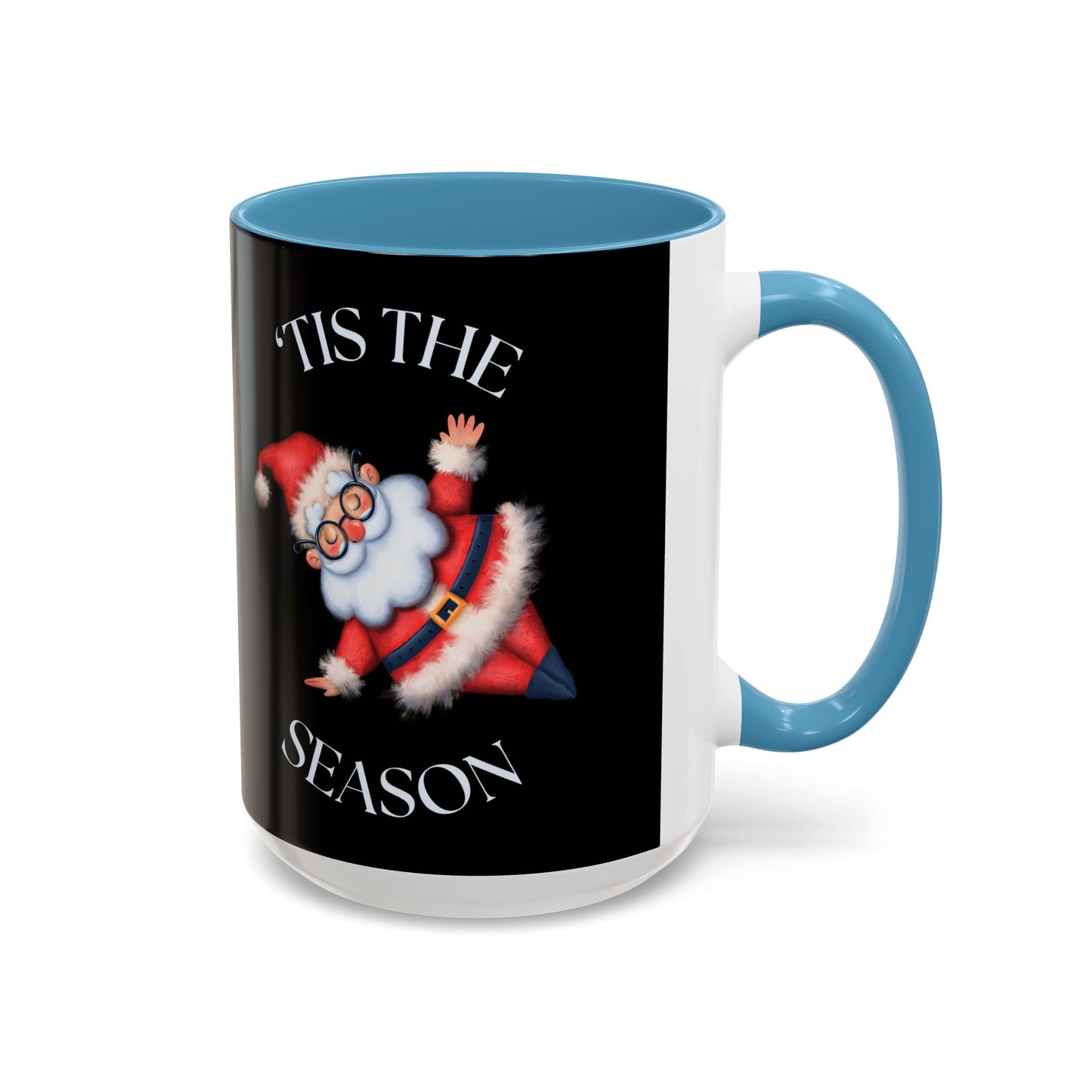 ‘Tis The Season Santa Accent Coffee Mug - Christmas Holiday Drinkware