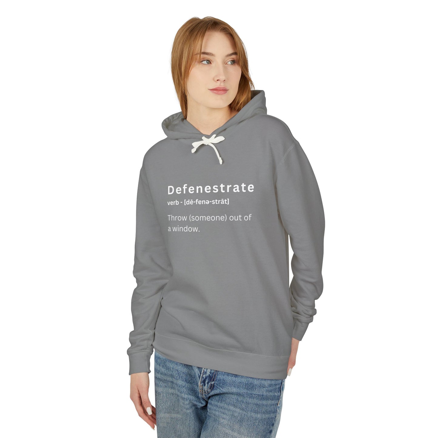 Defenestrate Unisex Lightweight Hooded Sweatshirt - Funny Vocabulary Hoodie