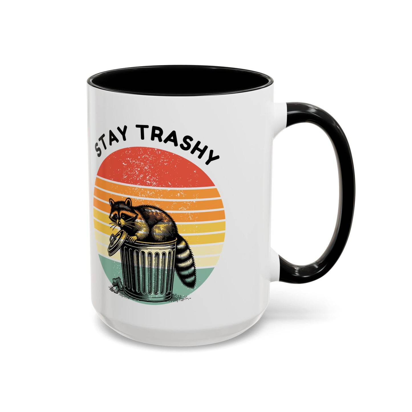 Stay Trashy Raccoon Accent Coffee Mug - Fun Gift for Animal Lovers