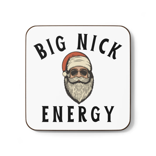 Big Nick Energy Holiday Coaster - Fun Hardboard Drink Coaster for Christmas Celebrations