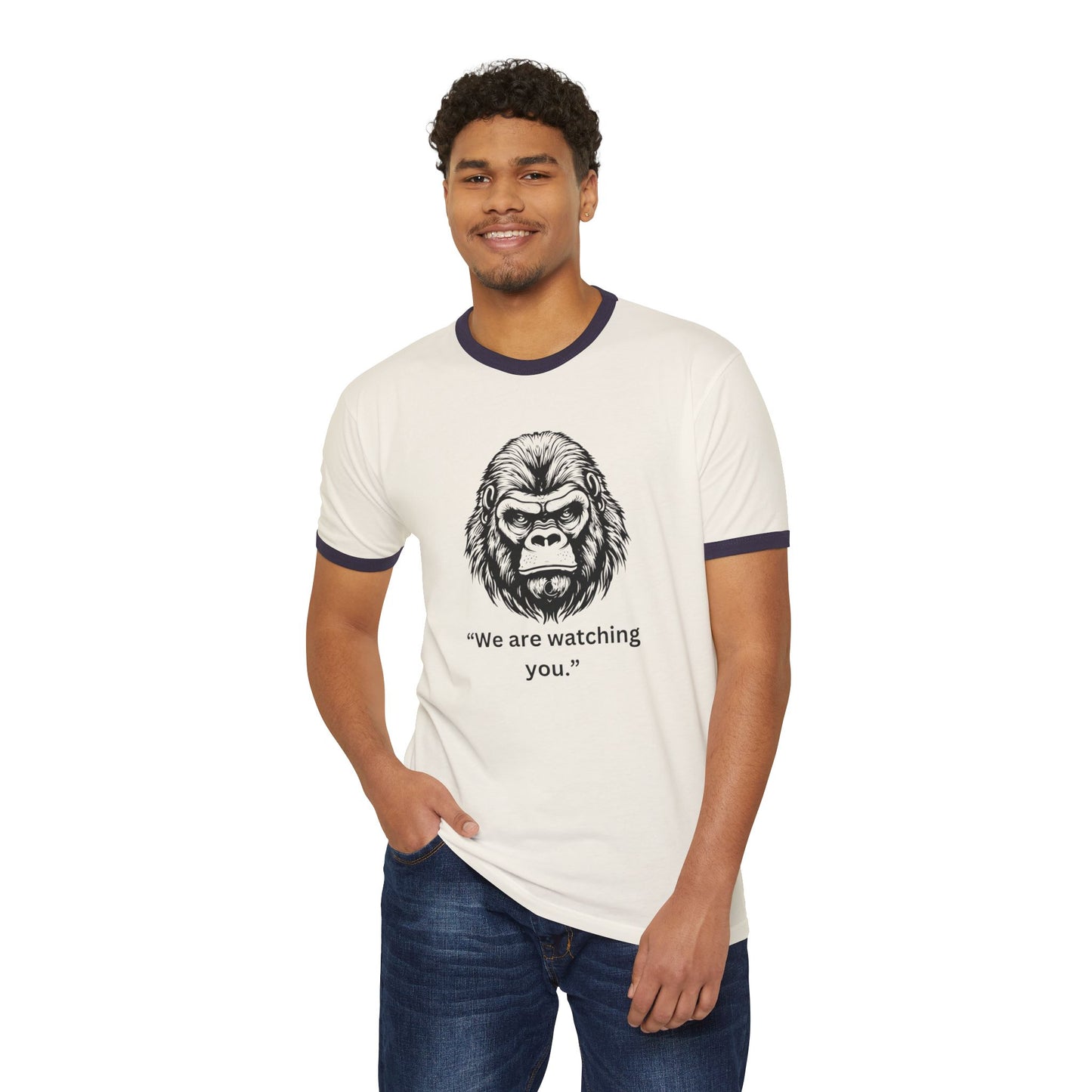 Unisex Cotton Ringer T-Shirt - "We Are Watching You" Gorilla Graphic Tee