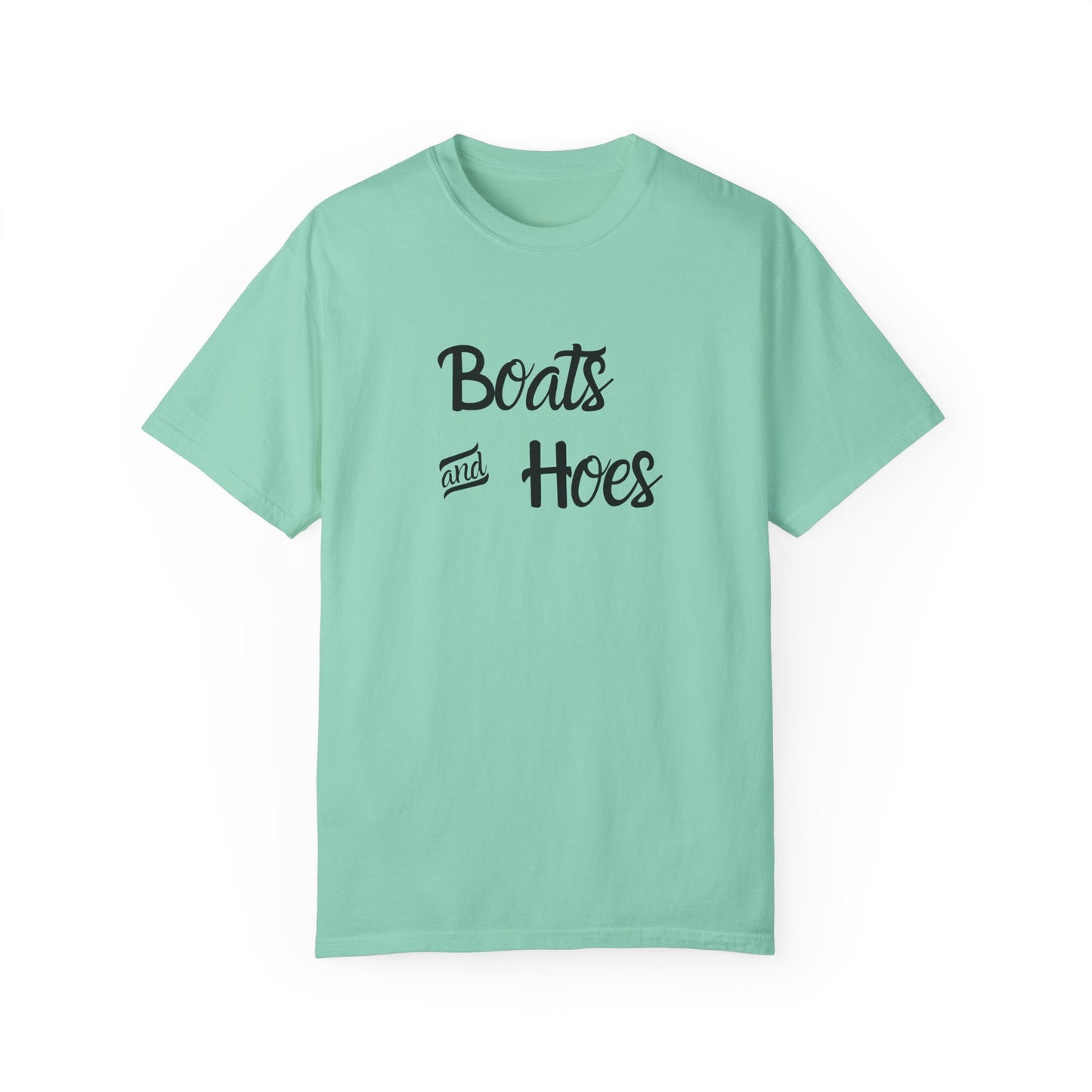 Unisex Garment-Dyed T-shirt: 'Boats and Hoes' Casual Tee for Summer Vibes