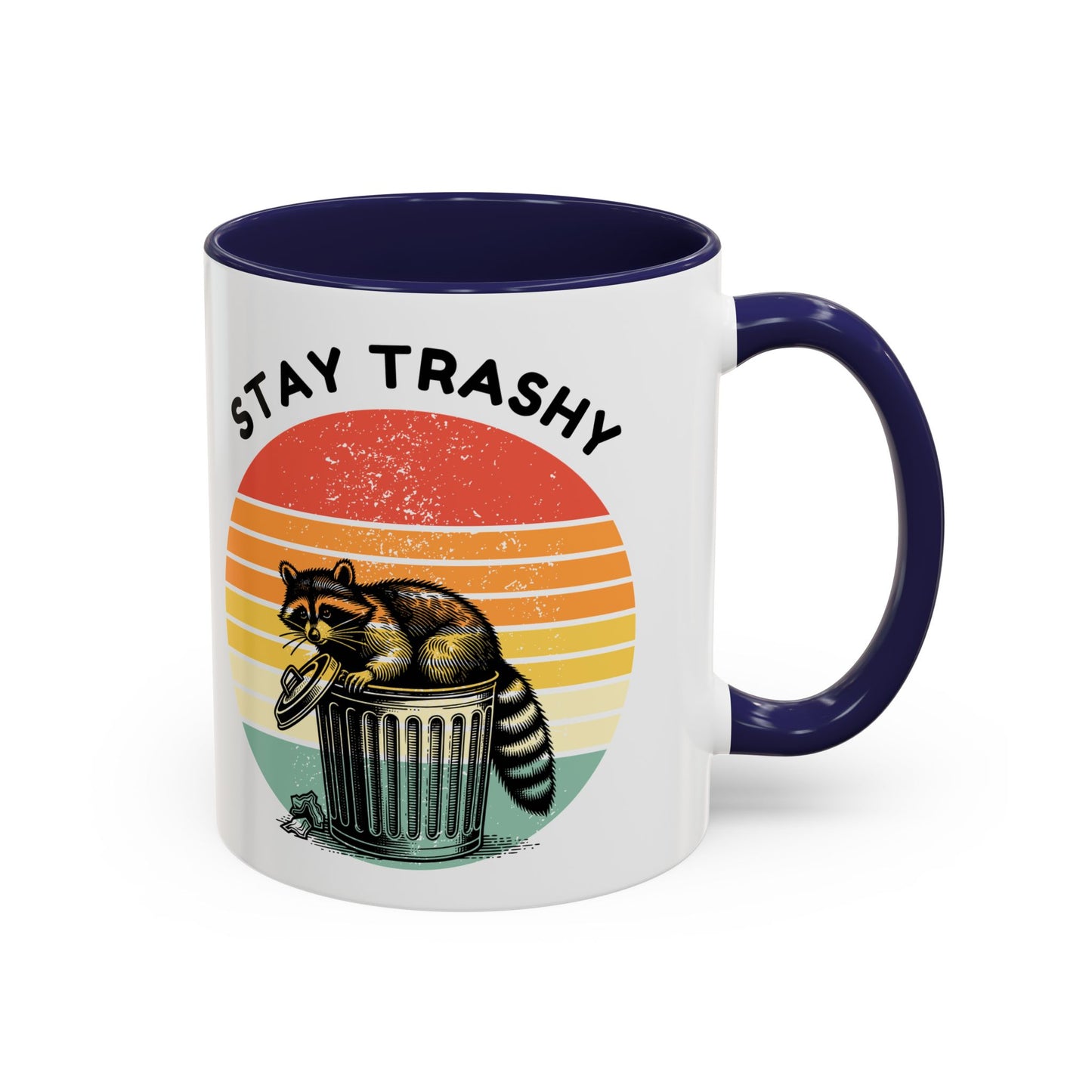 Stay Trashy Raccoon Accent Coffee Mug - Fun Gift for Animal Lovers