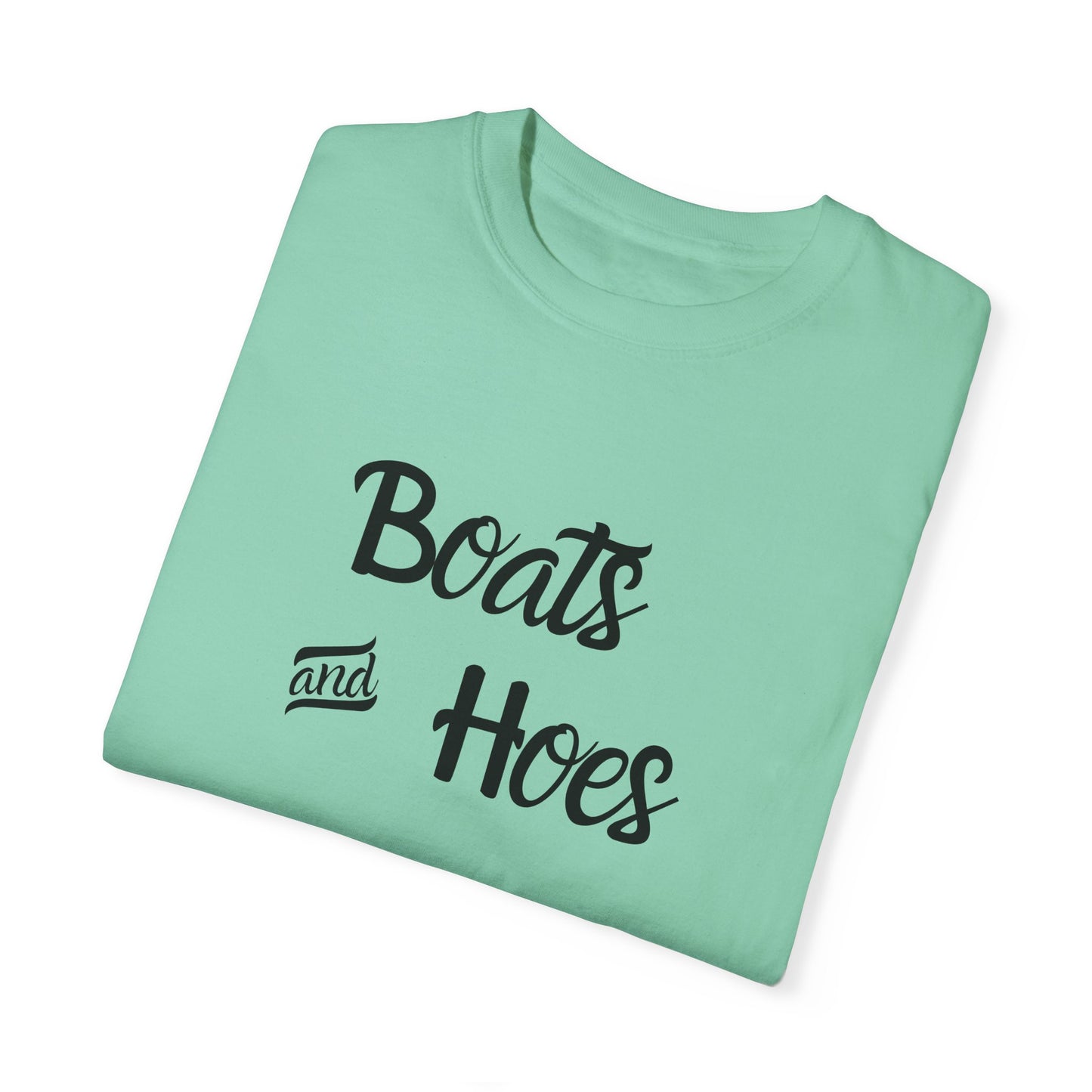 Unisex Garment-Dyed T-shirt: 'Boats and Hoes' Casual Tee for Summer Vibes