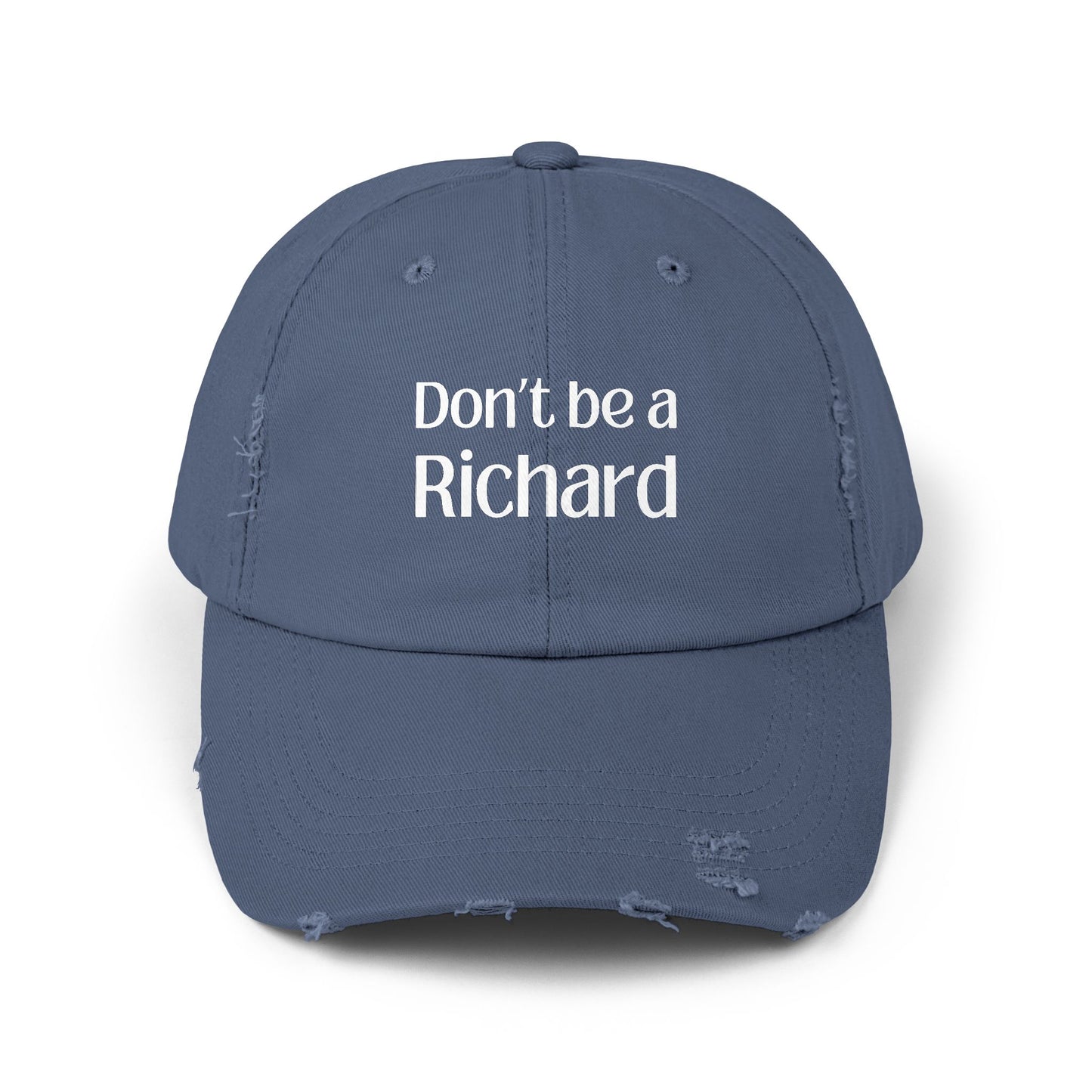 Don't Be a Richard Unisex Distressed Cap - Fun Pink Baseball Hat