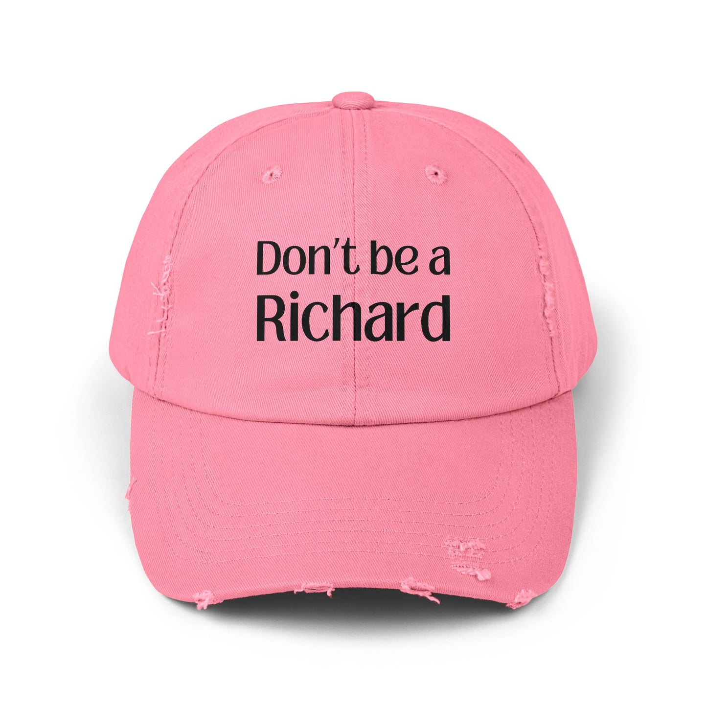 Funny Distressed Cap - 'Don't Be a Richard' Unisex Pink Hat