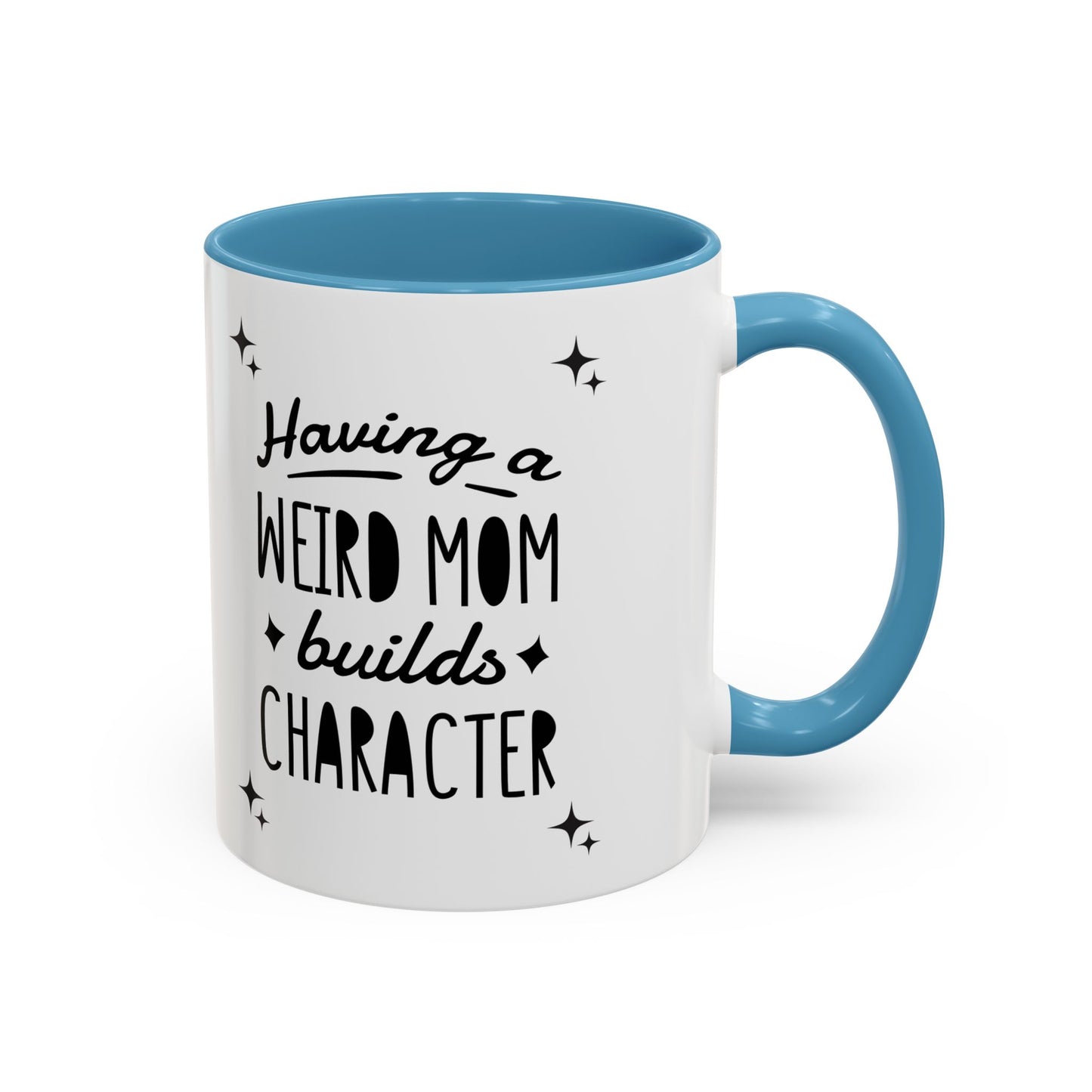 Weird Mom Character Coffee Mug - Fun Accent for Unique Moms