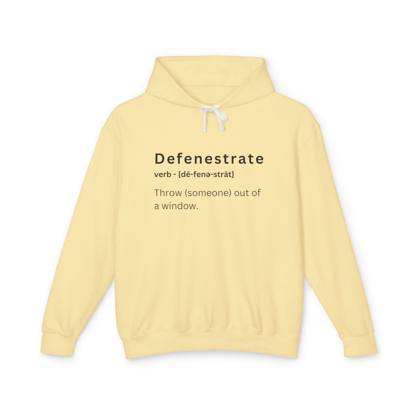 Defenestrate Hoodie - Lightweight Unisex Sweatshirt for Casual Fun