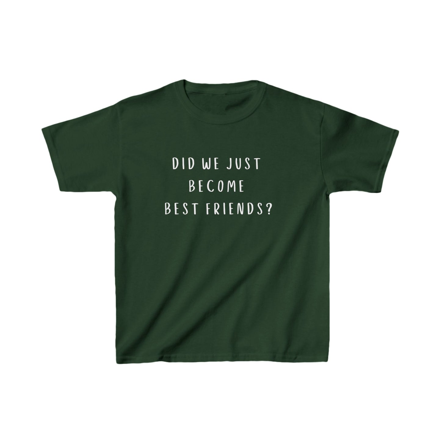 Kids Tee - Did We Just Become Best Friends? - Fun Cotton T-Shirt for Friendship