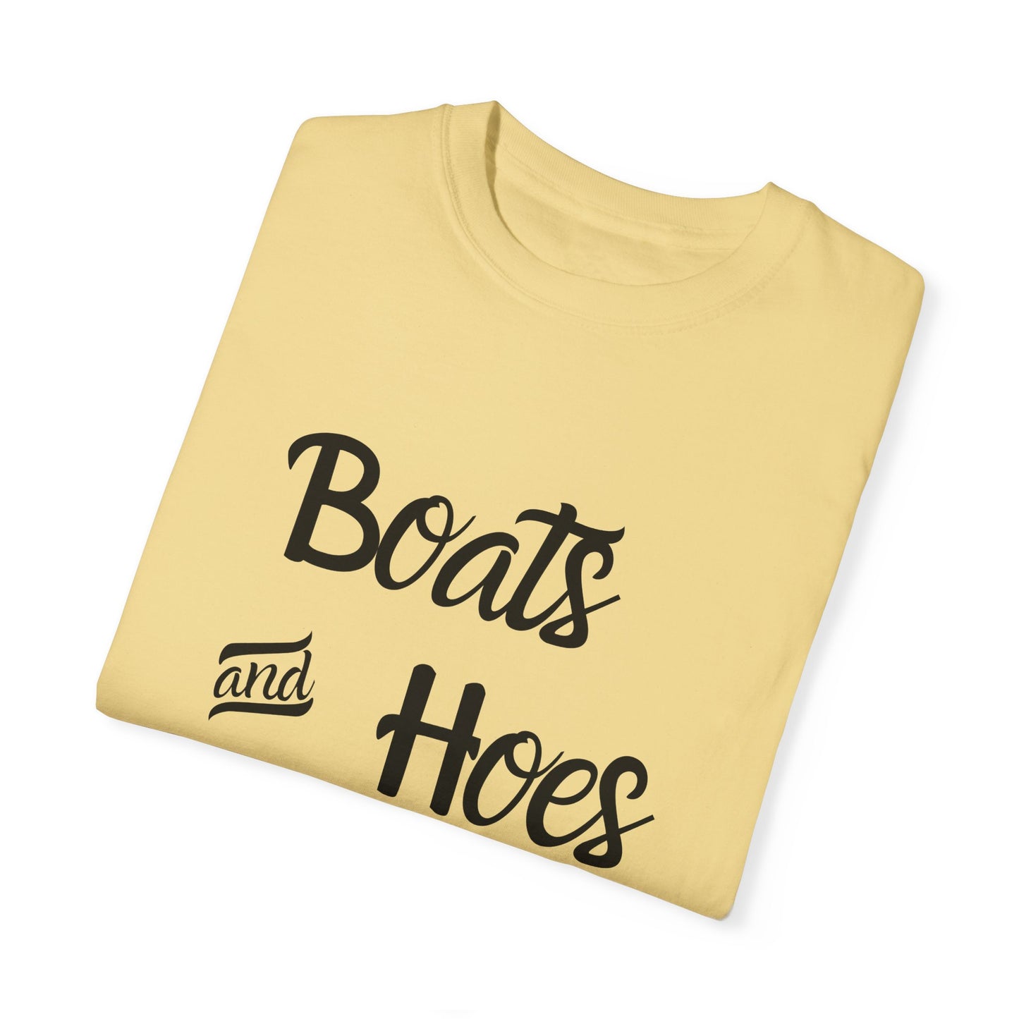 Unisex Garment-Dyed T-shirt: 'Boats and Hoes' Casual Tee for Summer Vibes