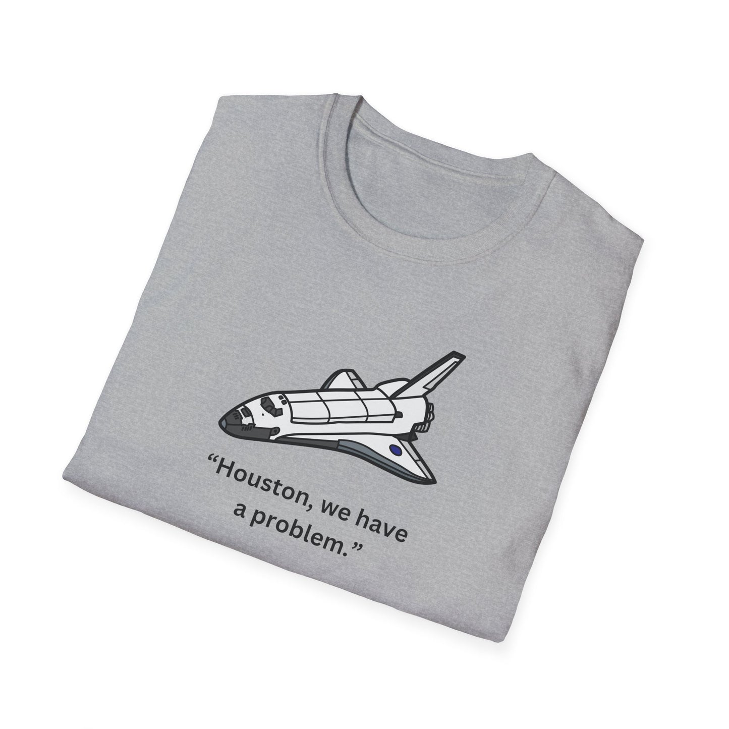 Houston We Have a Problem Unisex T-Shirt - Retro Space Shuttle Graphic Tee