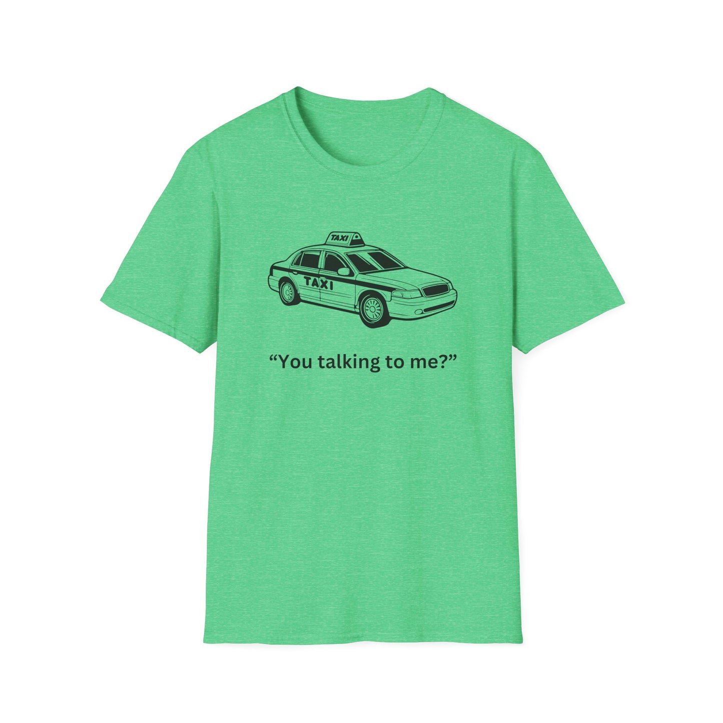 Funny Taxi Graphic Unisex Softstyle T-Shirt – "You Talking to Me?"