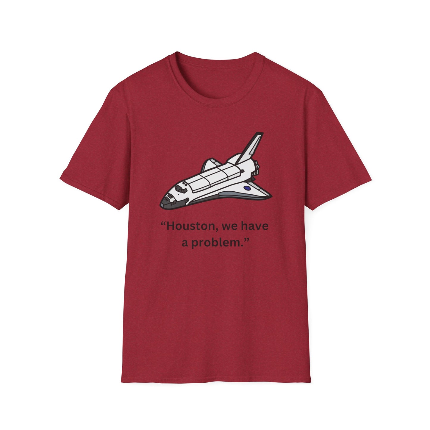 Houston We Have a Problem Unisex T-Shirt - Retro Space Shuttle Graphic Tee