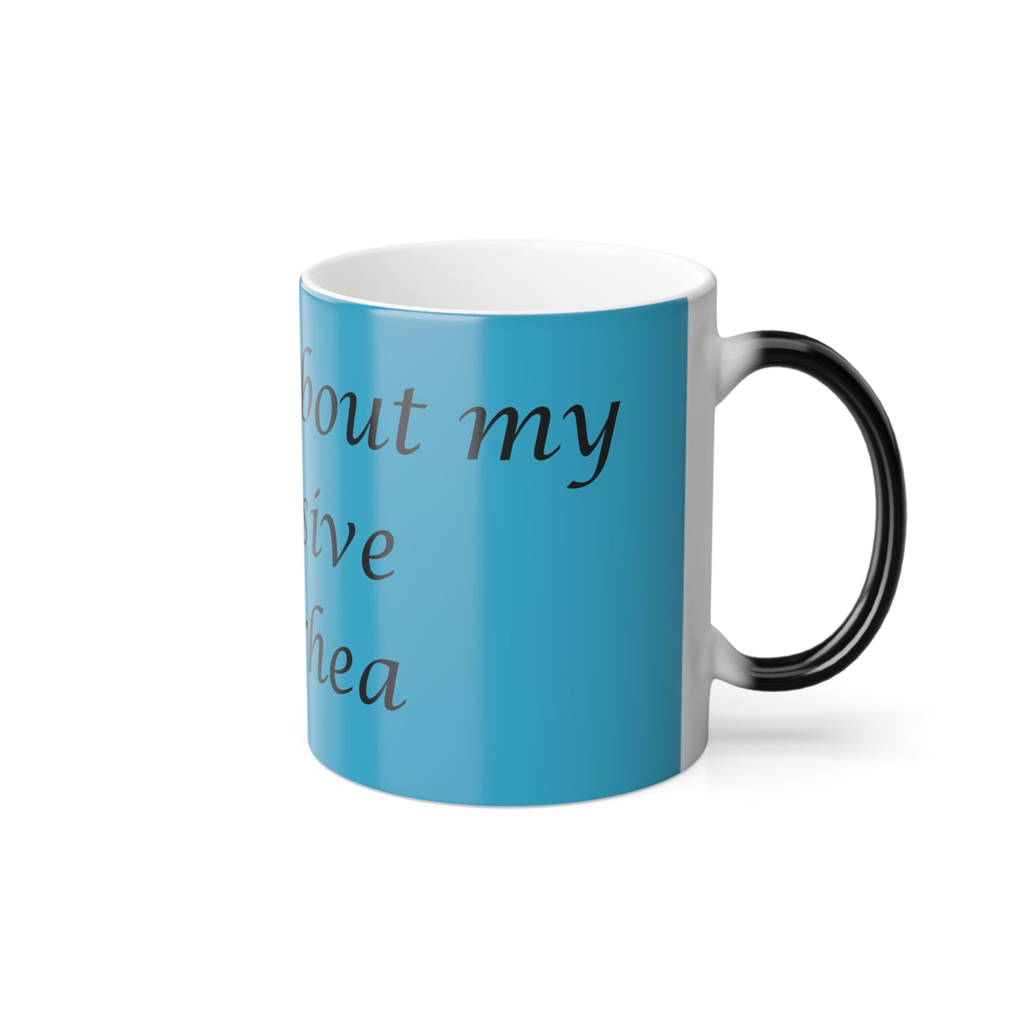 Funny Color Morphing Mug - "Ask Me About Explosive Diarrhea" - Perfect Gag Gift for Friends