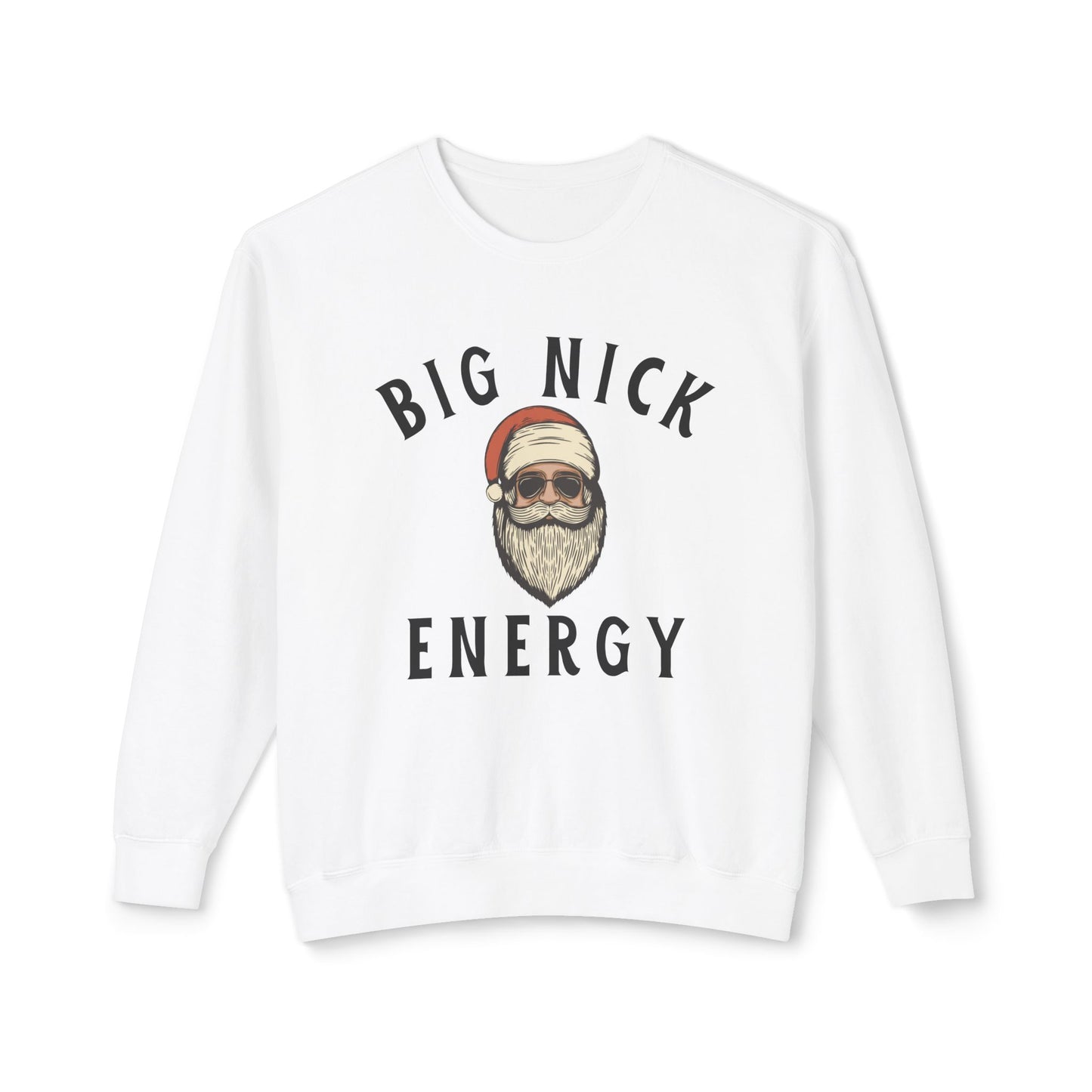 Unisex Crewneck Sweatshirt - Big Nick Energy Christmas Apparel