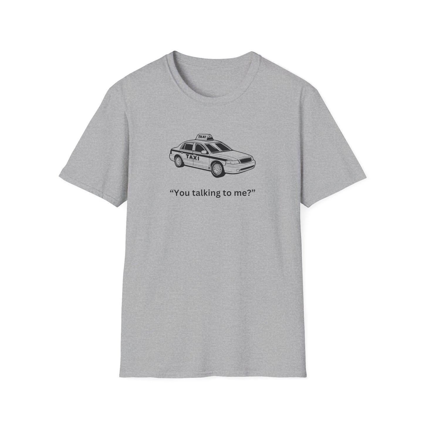 Funny Taxi Graphic Unisex Softstyle T-Shirt – "You Talking to Me?"