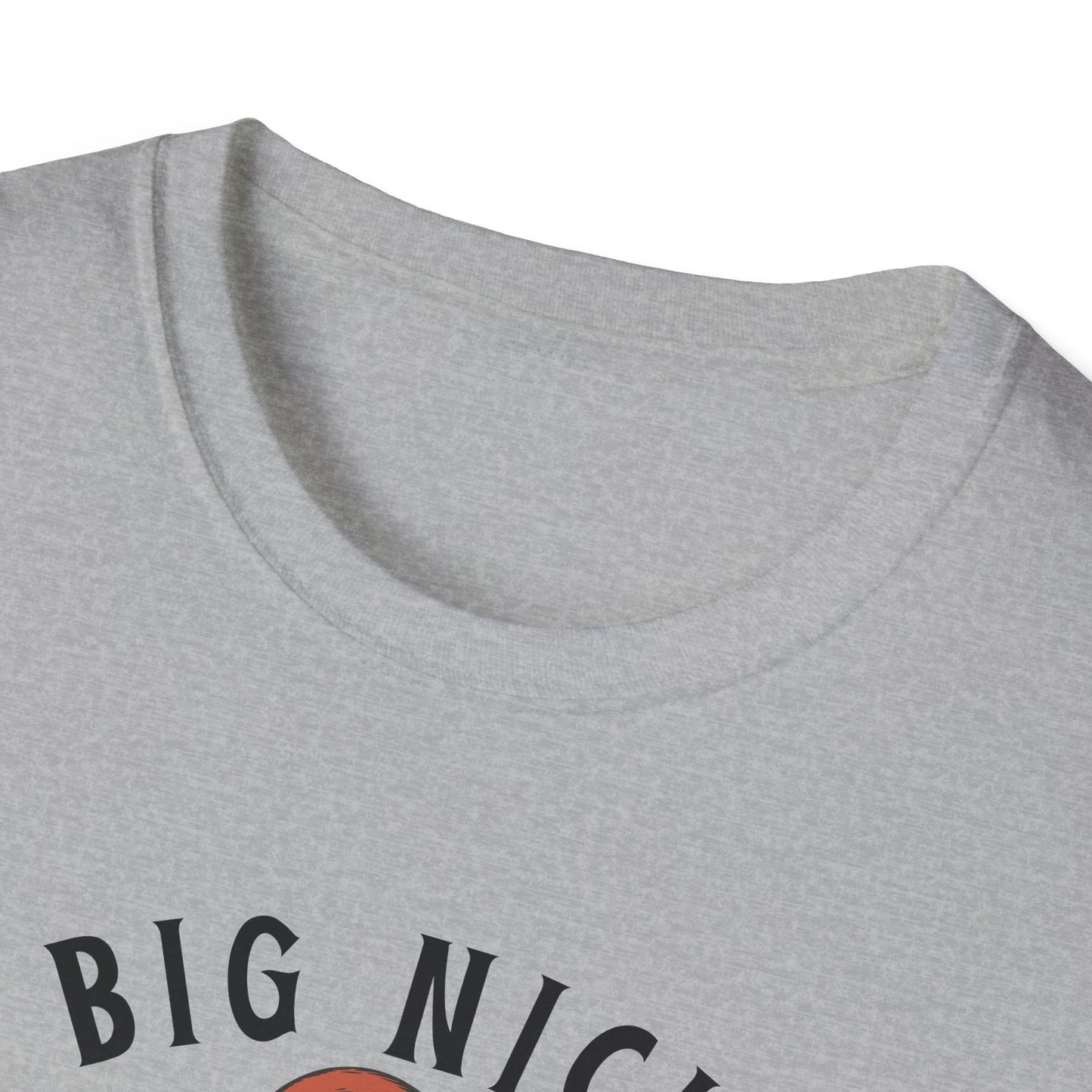 Big Nick Energy Unisex Softstyle T-Shirt - Fun & Casual Graphic Tee