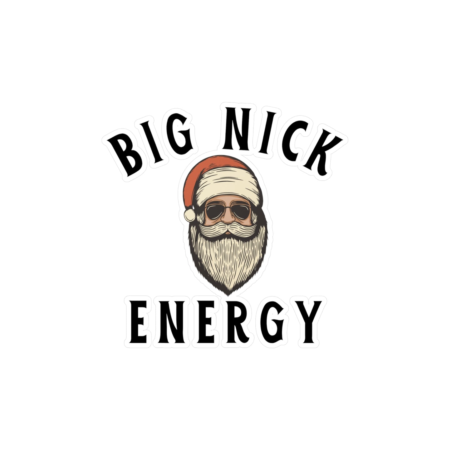 Big Nick Energy Christmas Vinyl Decals - Fun Holiday Stickers for Decor