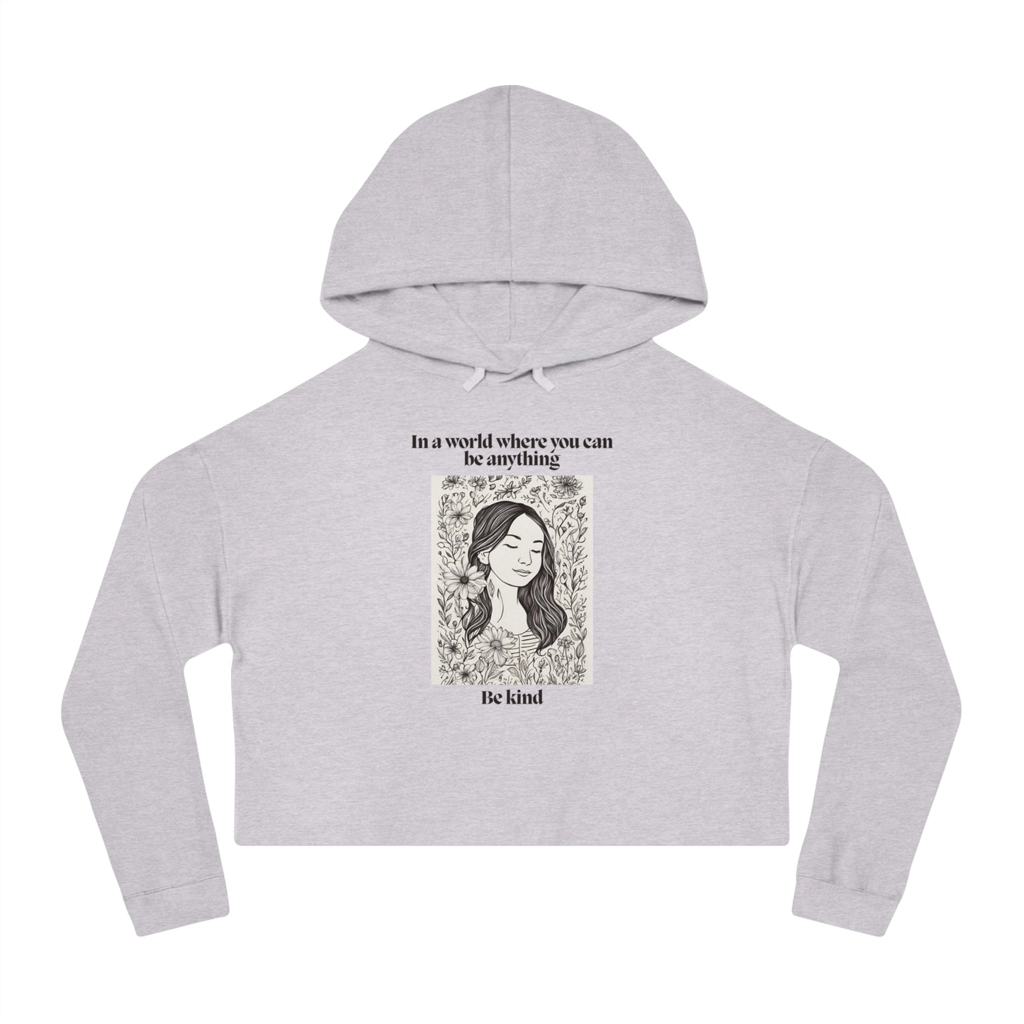 Inspirational Women's Cropped Hoodie - 'Be Kind' Design for Everyday Empowerment