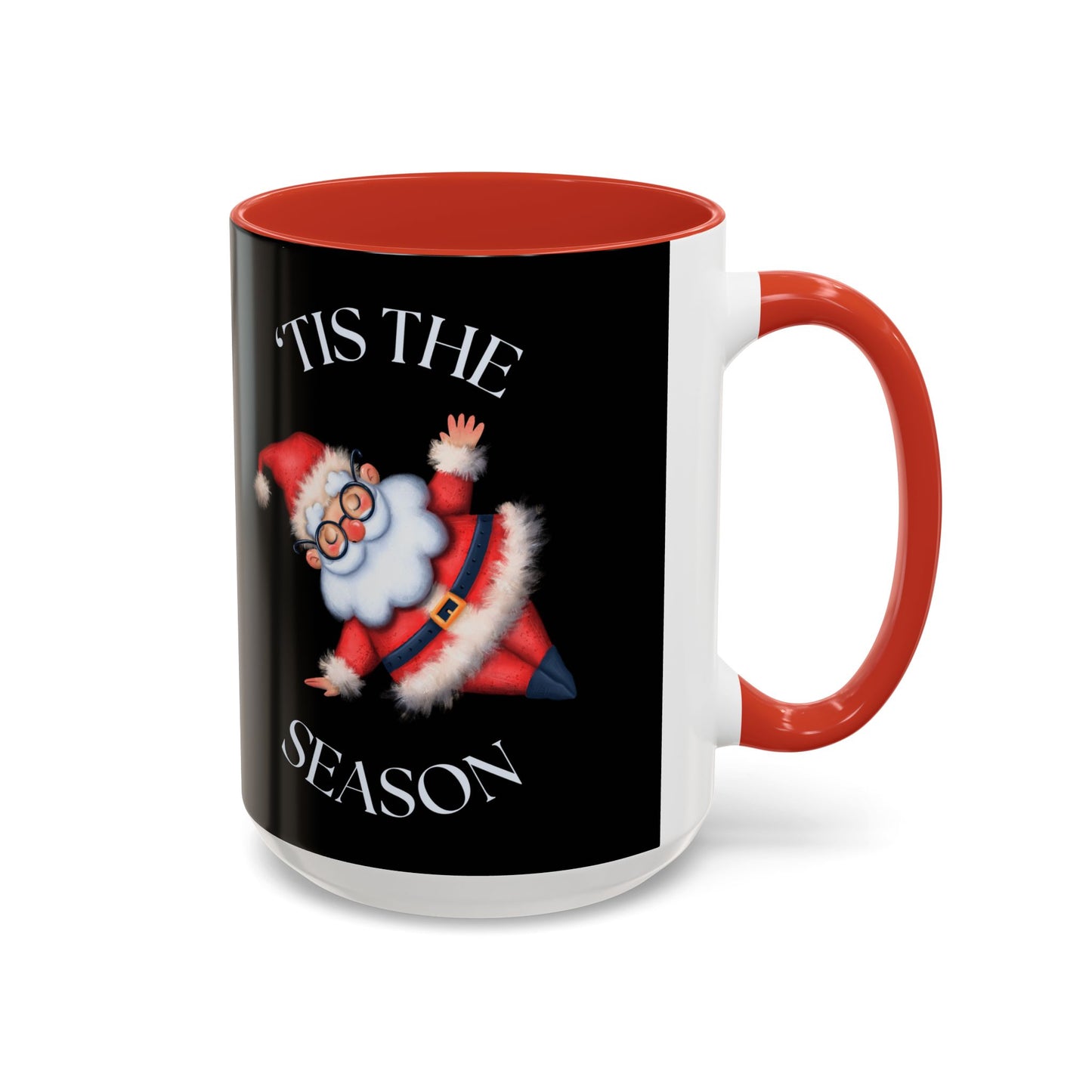 ‘Tis The Season Santa Accent Coffee Mug - Christmas Holiday Drinkware