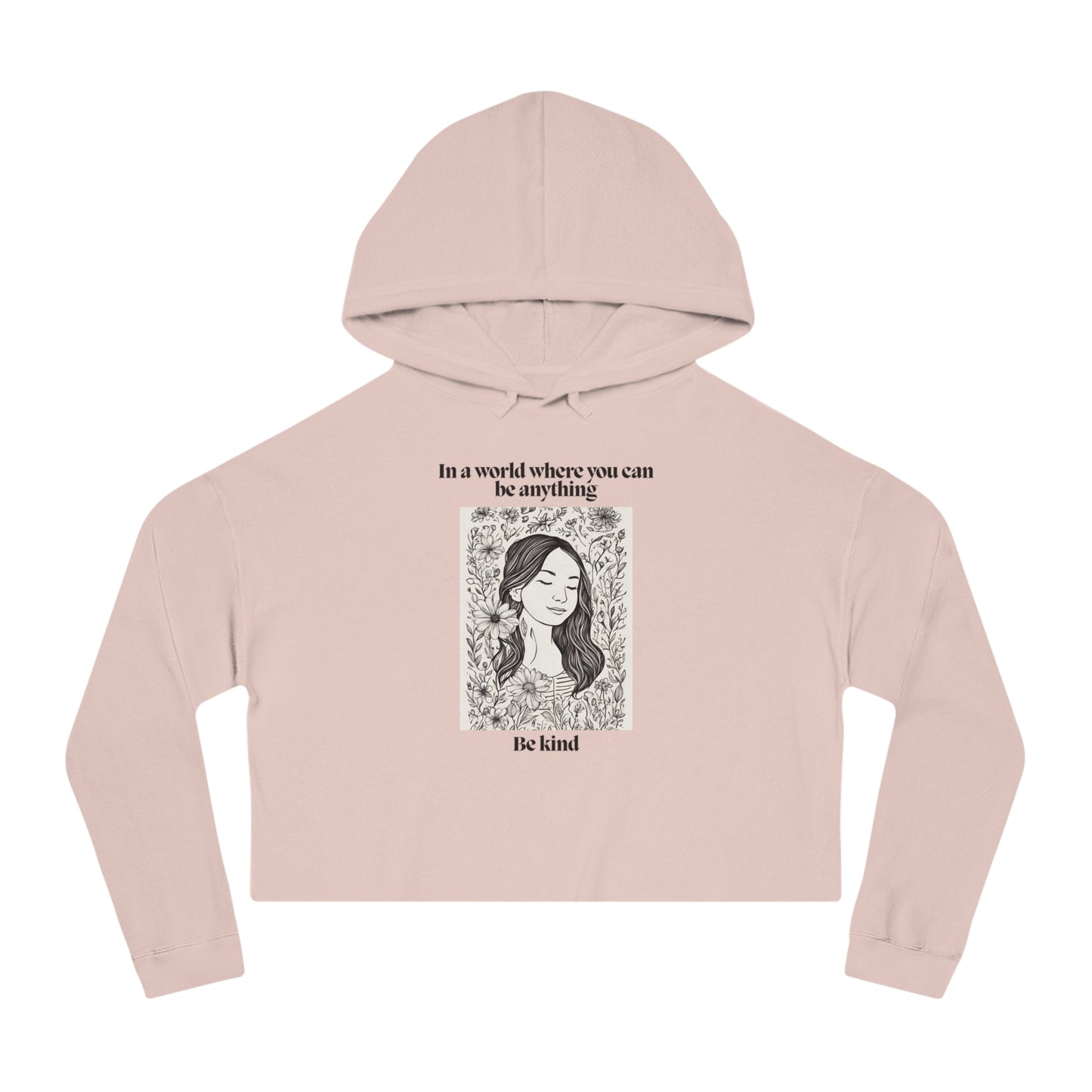 Inspirational Women's Cropped Hoodie - 'Be Kind' Design for Everyday Empowerment