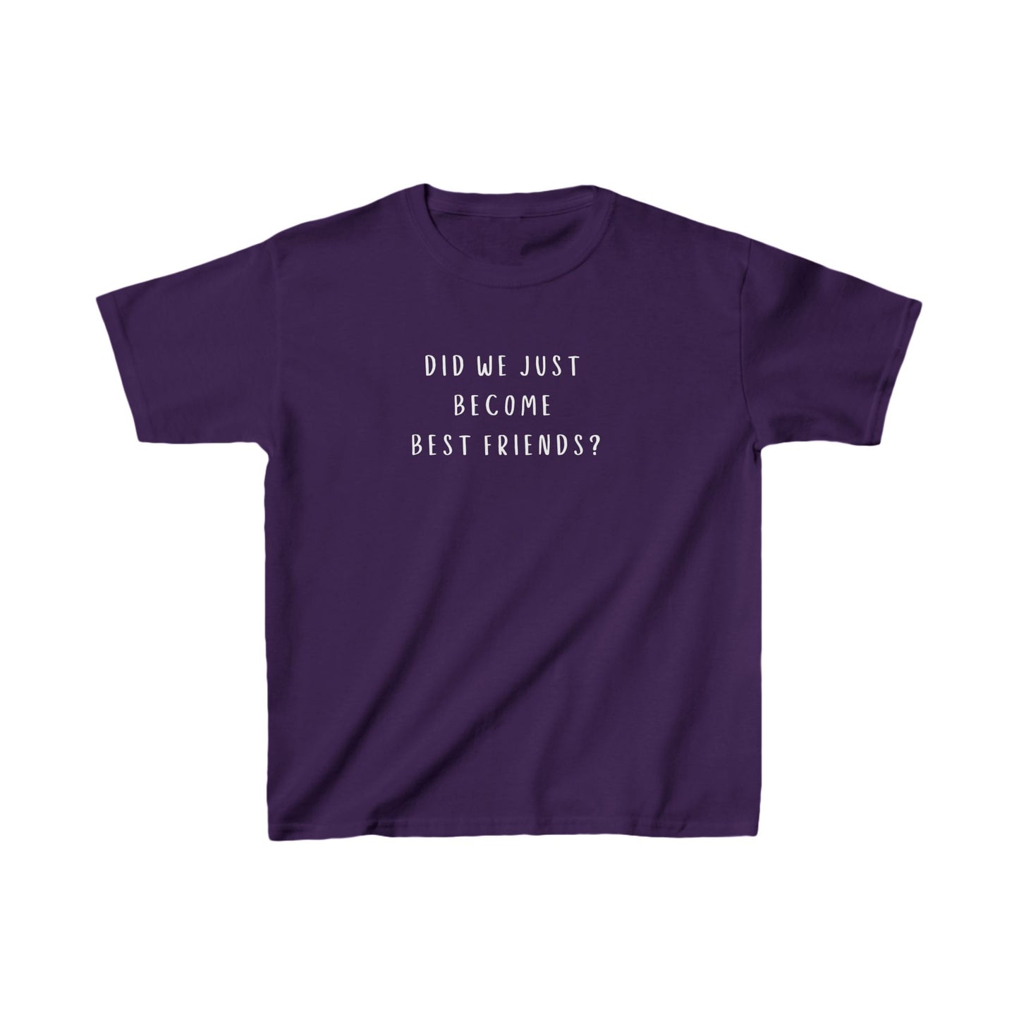 Kids Tee - Did We Just Become Best Friends? - Fun Cotton T-Shirt for Friendship