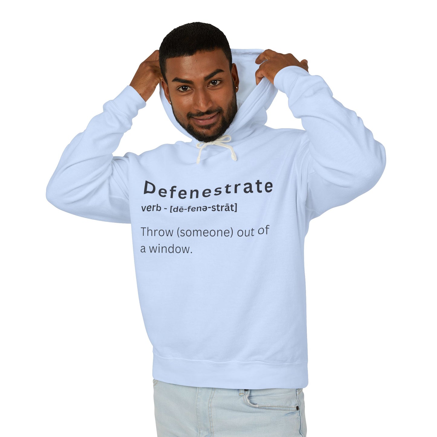 Defenestrate Hoodie - Lightweight Unisex Sweatshirt for Casual Fun