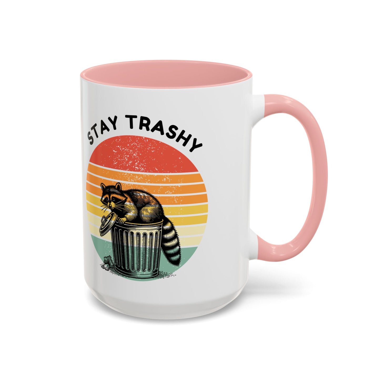 Stay Trashy Raccoon Accent Coffee Mug - Fun Gift for Animal Lovers