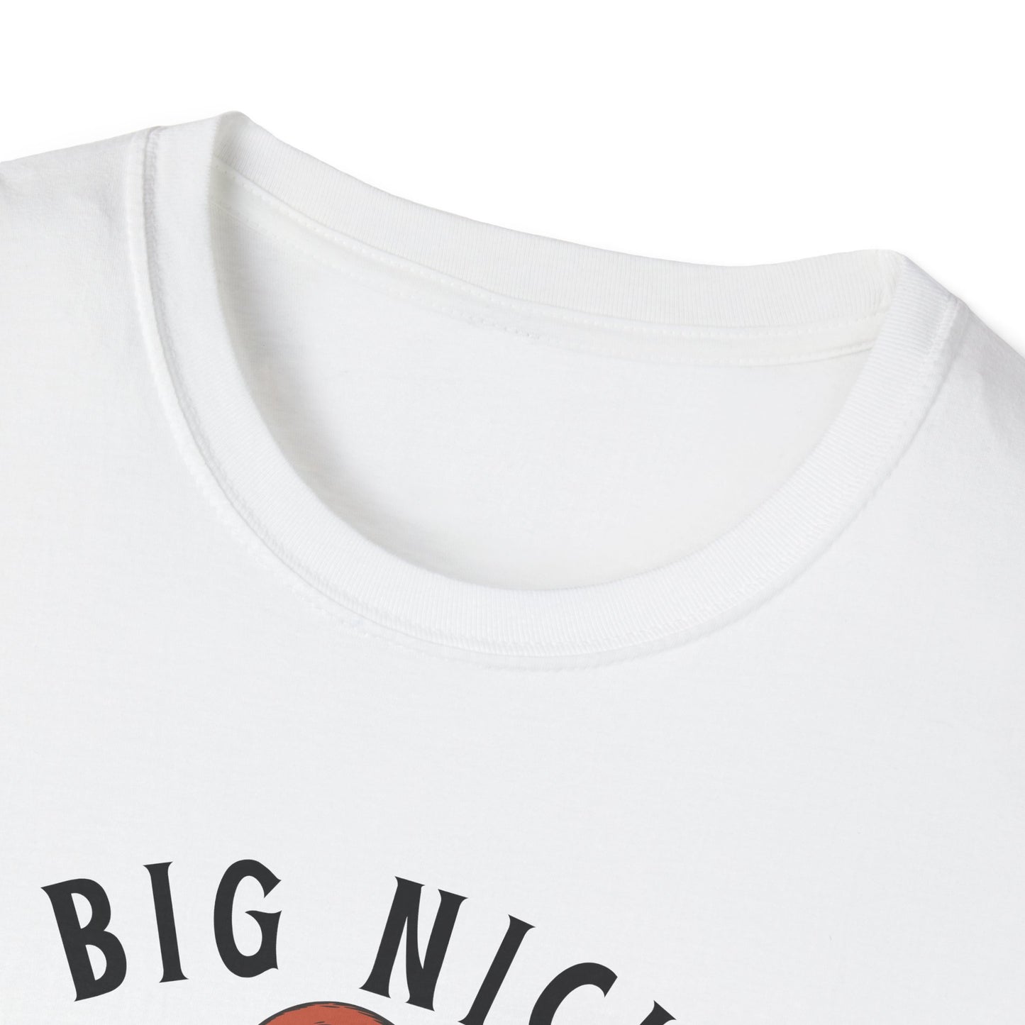 Big Nick Energy Unisex Softstyle T-Shirt - Fun & Casual Graphic Tee