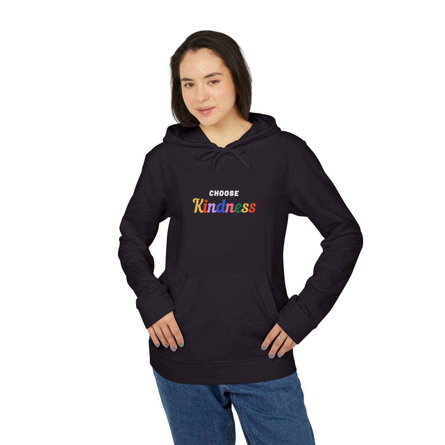 Choose Kindness Fleece Hoodie - Unisex Inspirational Sweatshirt