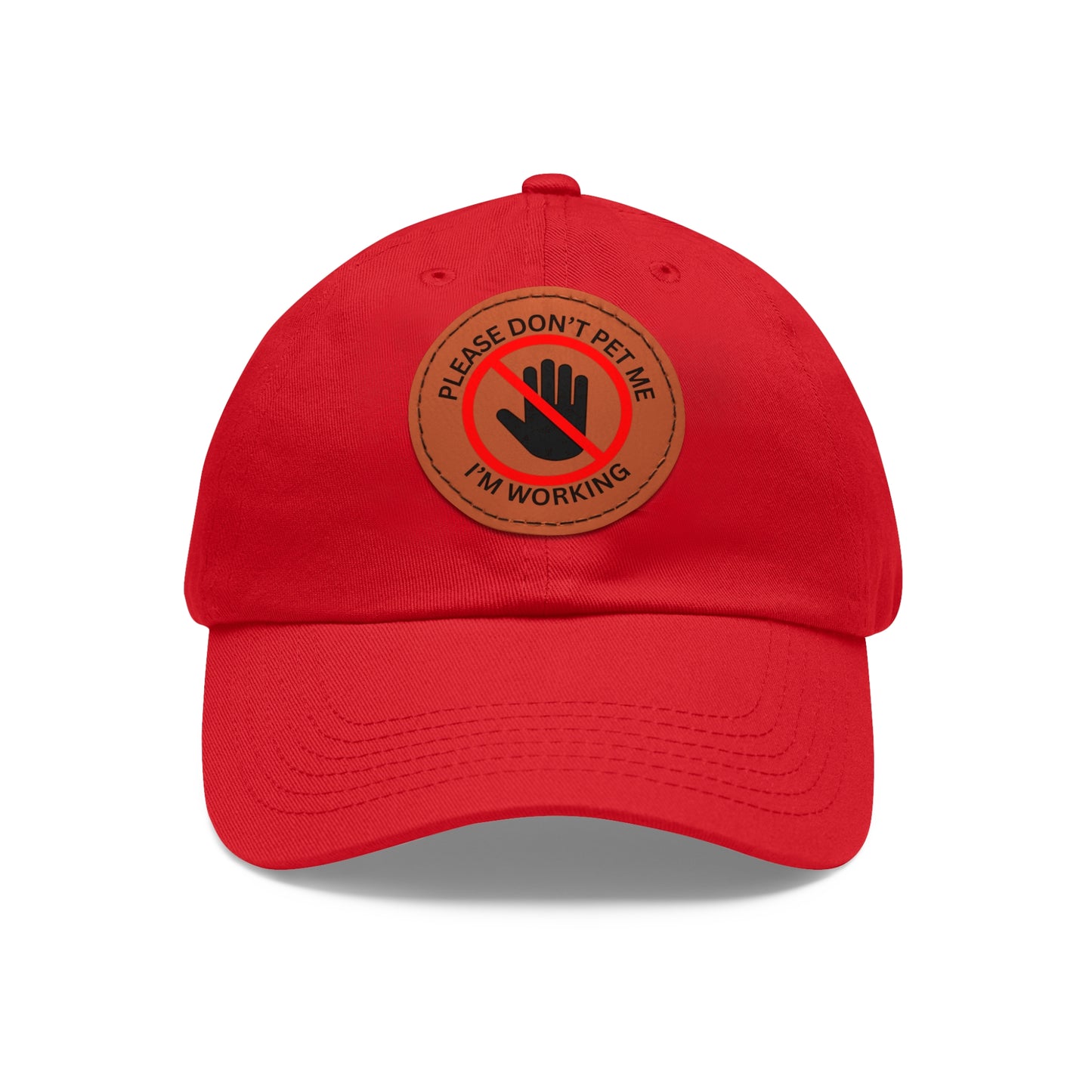 Funny Dad Hat with Leather Patch - 'Please Don't Pet Me, I'm Working'